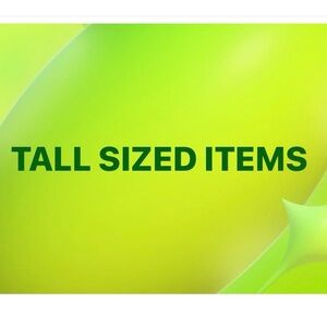 Tall Sizes!